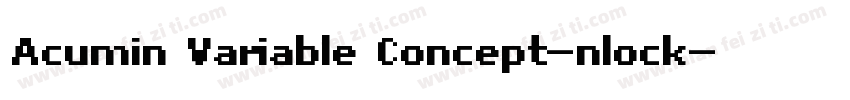Acumin Variable Concept-nlock字体转换